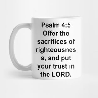 Psalm 4:5  King James Version (KJV) Bible Verse Typography Mug